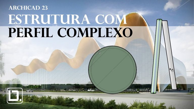 ARCHICAD 23 - ESTRUTURA COM PERFIL COMPLEXO | DIGITAL.ARQ